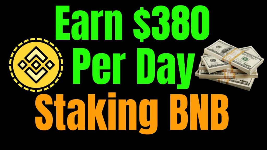 How I Earn $380 Per Day Crypto Staking BNB Coin (DeFi Staking)